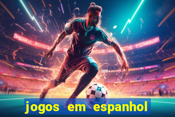 jogos em espanhol para sala de aula